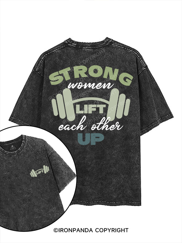 Strong women lift each other up printed Gym Shirt