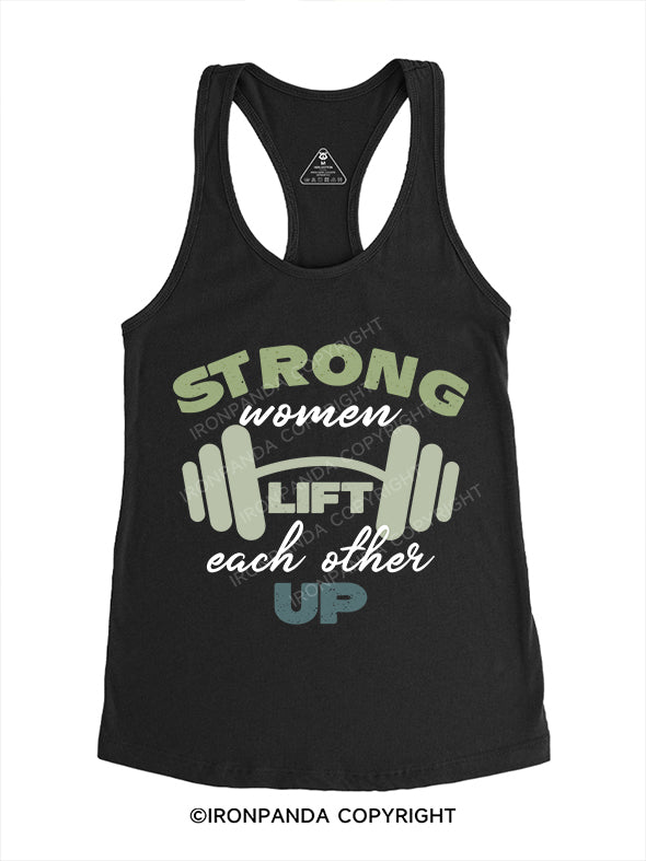 Strong women lift each other up Gym Racerback Tank