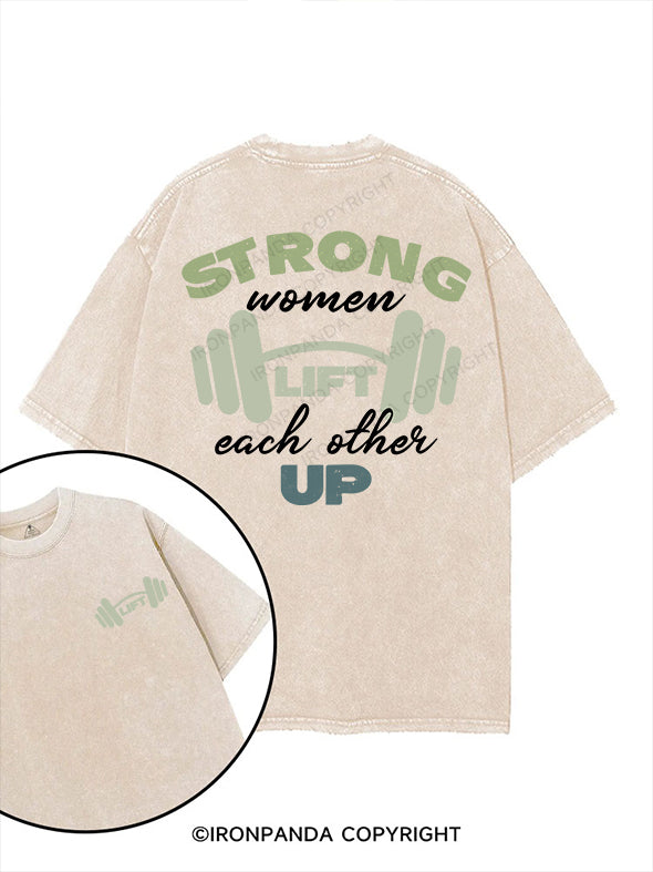 Strong women lift each other up printed Gym Shirt
