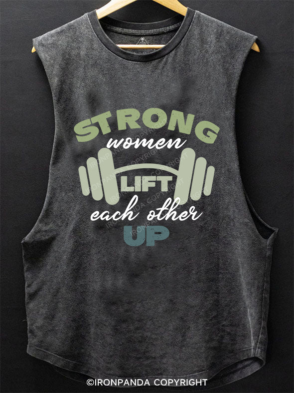 Strong women lift each other up SCOOP BOTTOM COTTON TANK