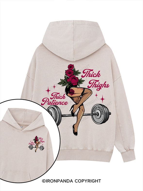 THICK THIGHS THICK PATIENCE Printed Washed Gym Hoodie