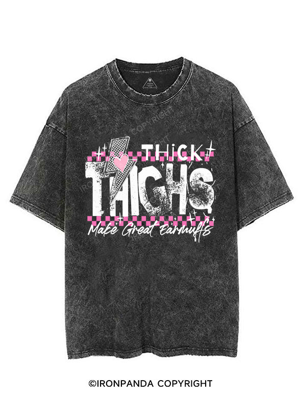 THICK THIGHS MAKE GREAT EARMUFFS VINTAGE GYM SHIRT