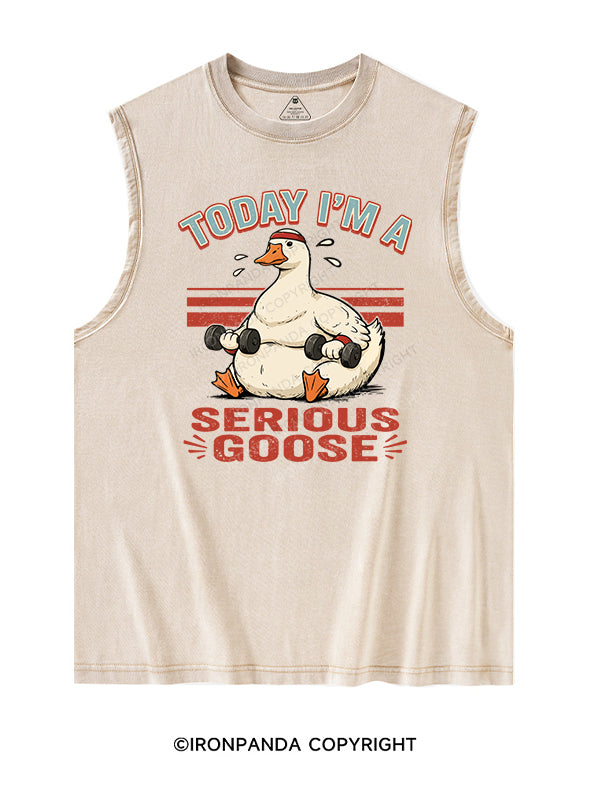 TODAY I'M A Serious Goose Washed Tank