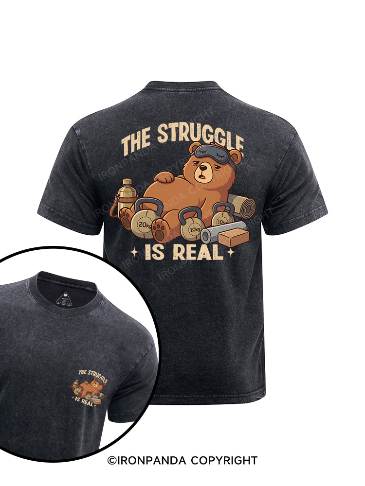 The Struggle Is Real printed Washed Gym Shirt