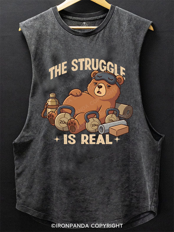 The Struggle Is Real Scoop Bottom Cotton Tank
