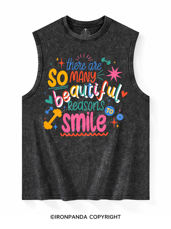 There are so many beautiful reasons to smile Washed Tank