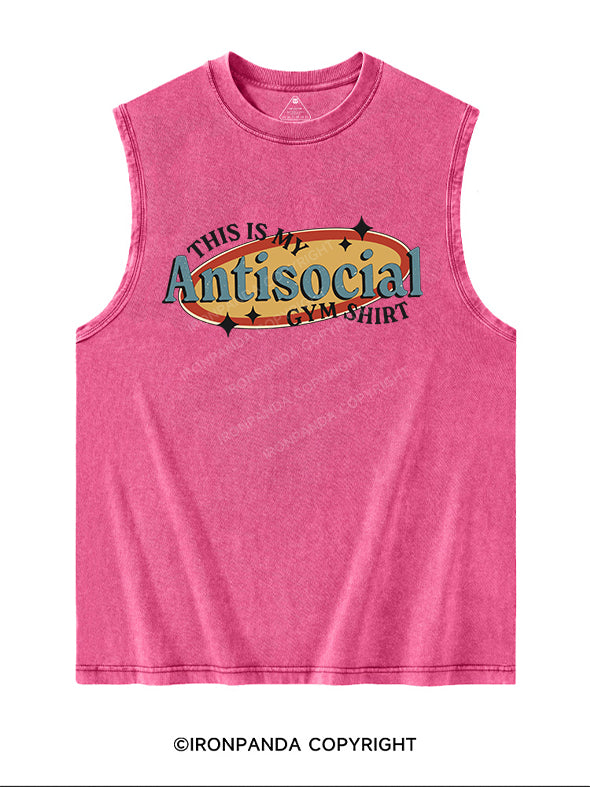 THIS IS MY ANTISOCIAL GYM SHIRT Washed Tank