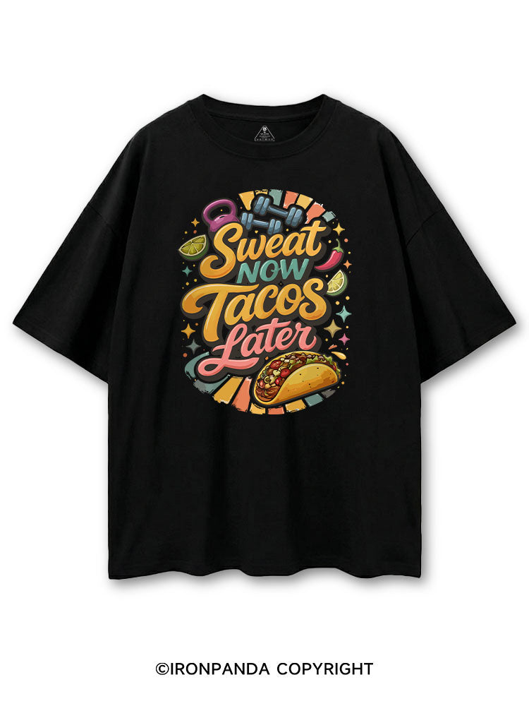 SWEAT NOW TACOS LATER COTTON PUMP COVER