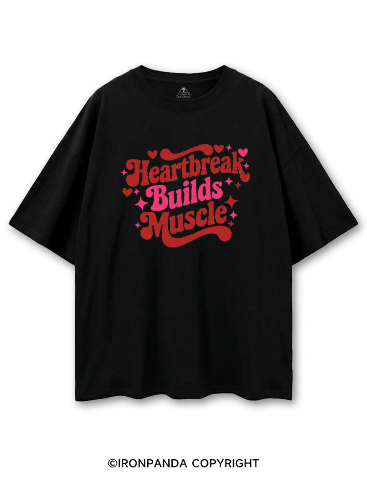 HEARTBREAK BUILDS MUSCLE COTTON PUMP COVER