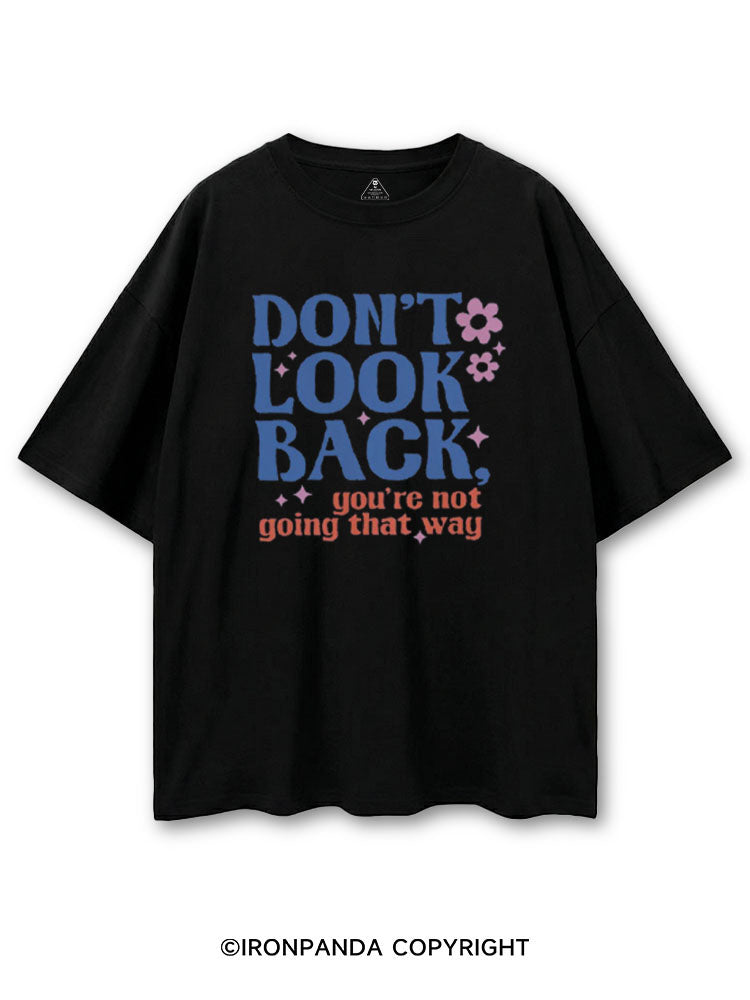 DON'T LOOK BACK, YOU'RE NOT GOING THAT WAY COTTON PUMP COVER