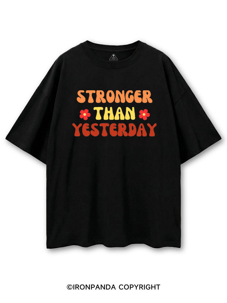 STRONGER THAN YESTERDAY GYM COTTON PUMP COVER