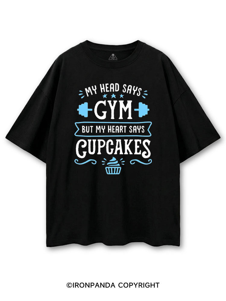 MY HEAD SAYS GYM BUT MY HEART SAYS CUPCAKES COTTON PUMP COVER