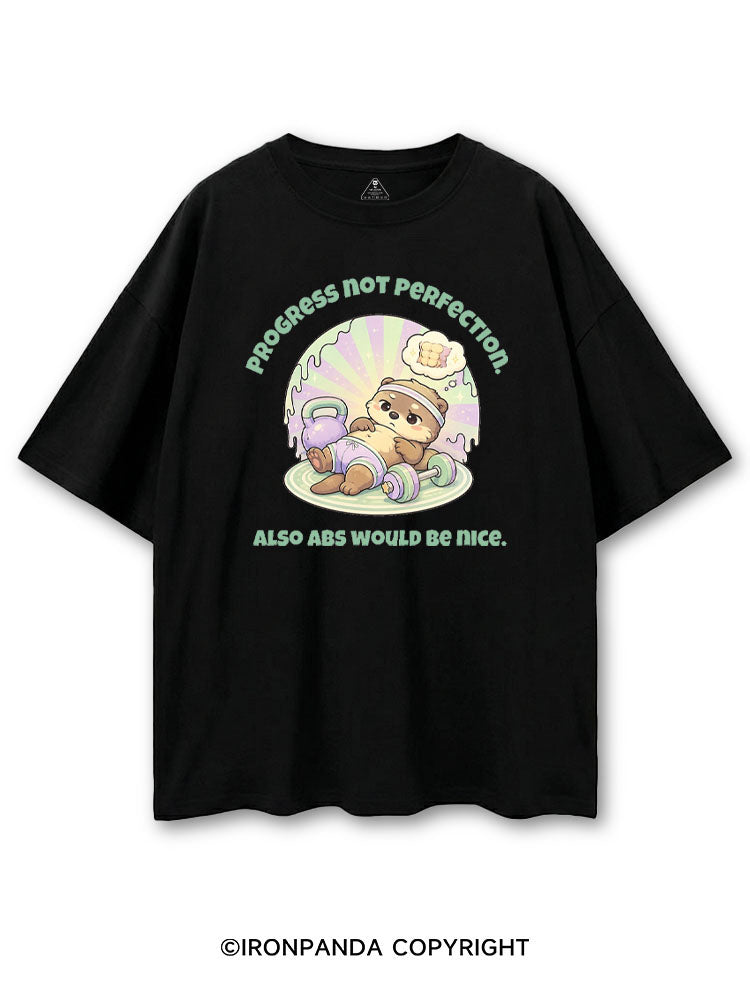 PROGRESS NOT PERFECTION ALSO ABS WOULD BE NICE COTTON PUMP COVER