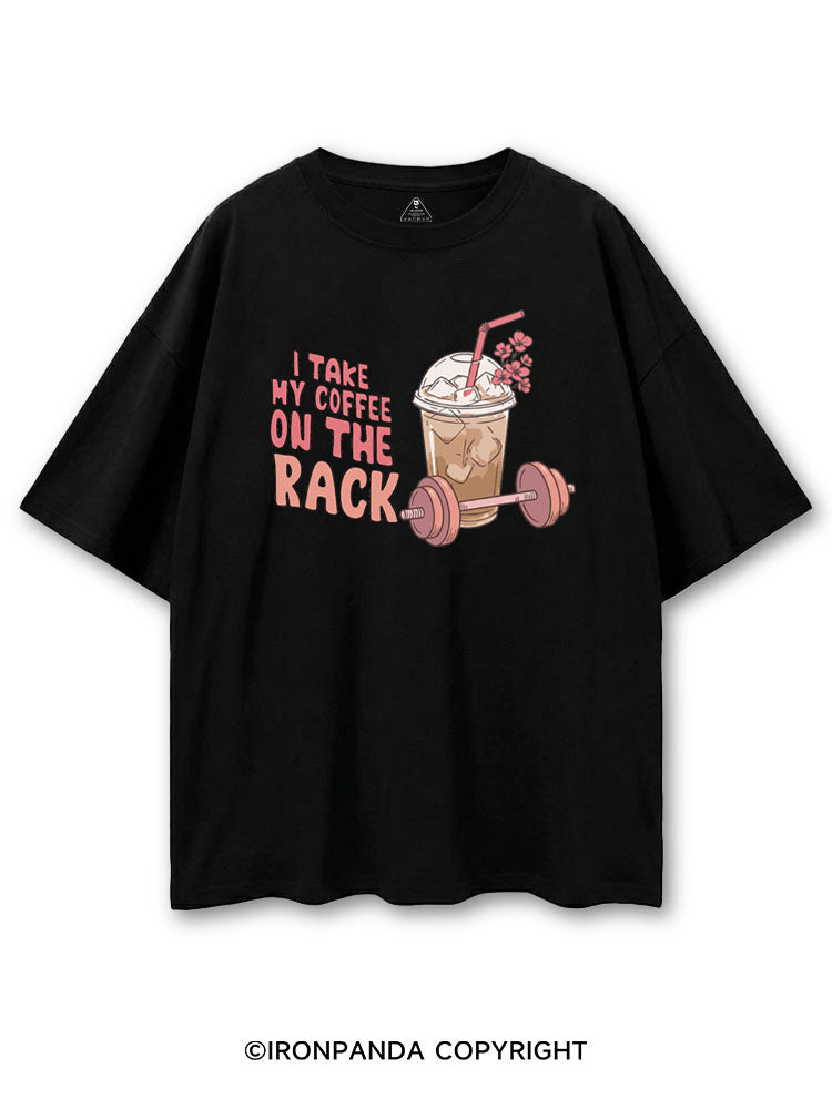 I TAKE MY COFFEE ON THE RACK COTTON PUMP COVER
