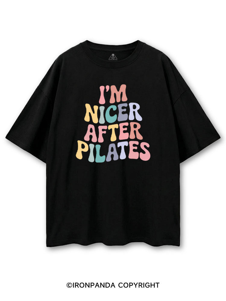 I'M NICER AFTER PILATES COTTON PUMP COVER