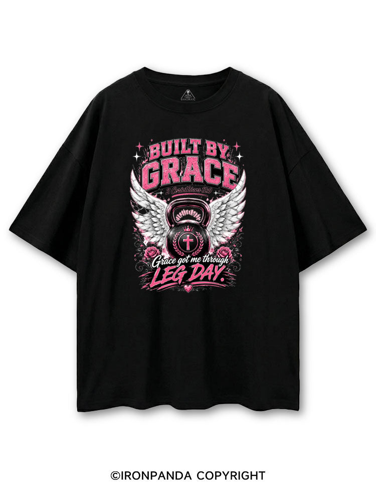 BUILT BY GRACE GRACE GOT ME THROUGH LEG DAY COTTON PUMP COVER