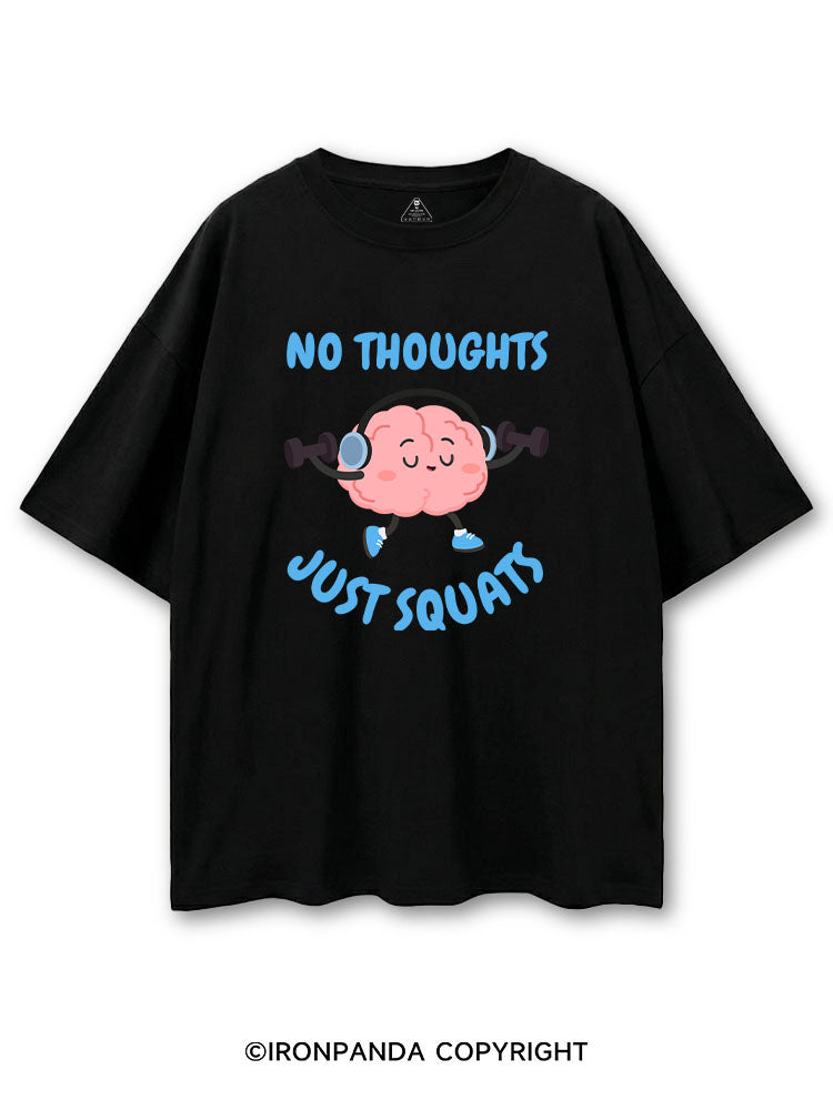 NO THOUGHTS JUST SQUATS COTTON PUMP COVER