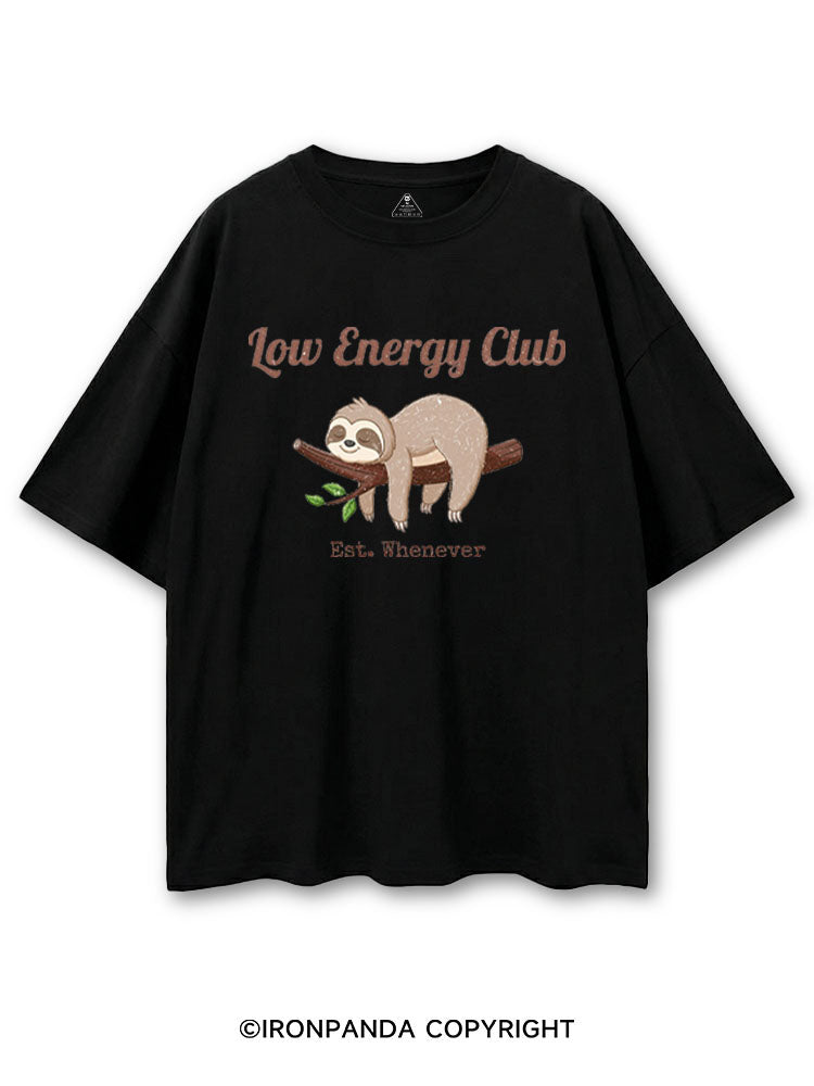 LOW ENERGY CLUB EST. WHENEVER COTTON PUMP COVER