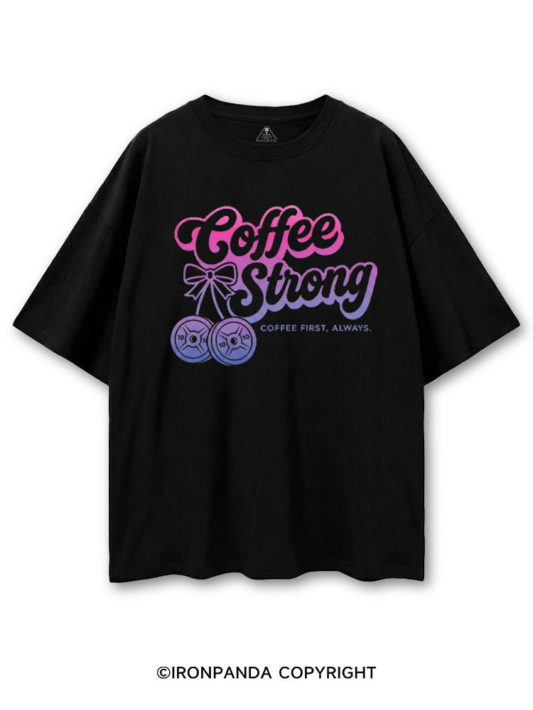 COFFEE STRONG COFFEE FIRST, ALWAYS COTTON PUMP COVER