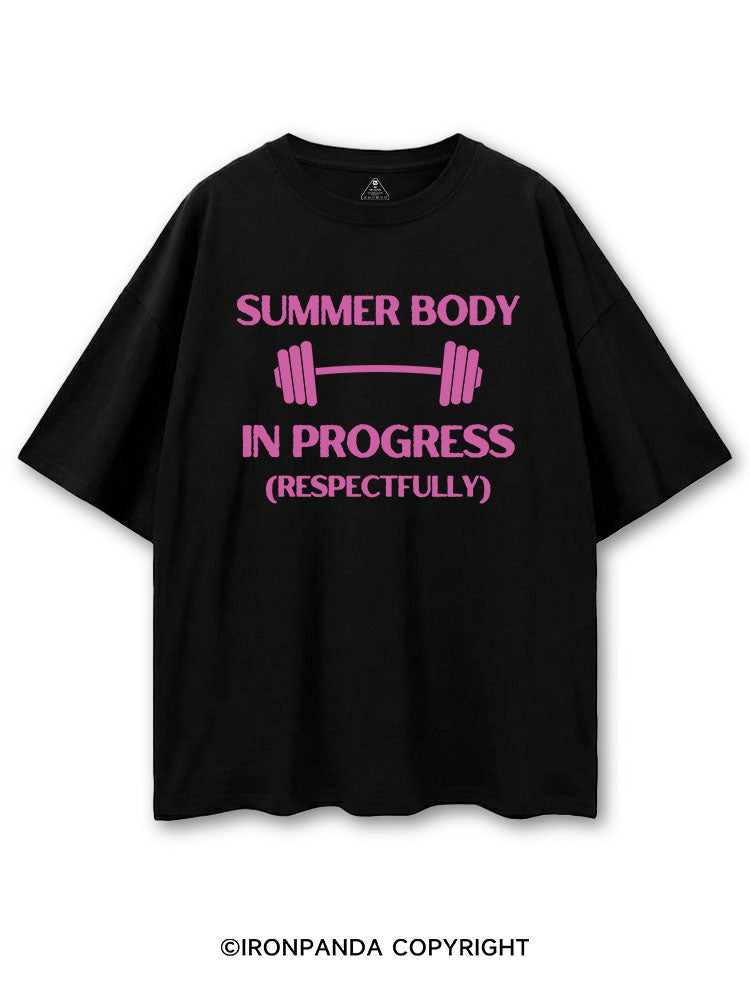SUMMER BODY IN PROGRESS (RESPECTFULLY) COTTON PUMP COVER
