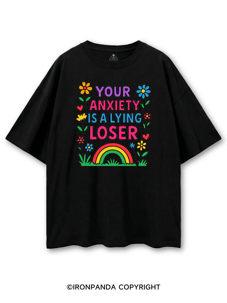 YOUR ANXIETY IS A LYING LOSER COTTON PUMP COVER