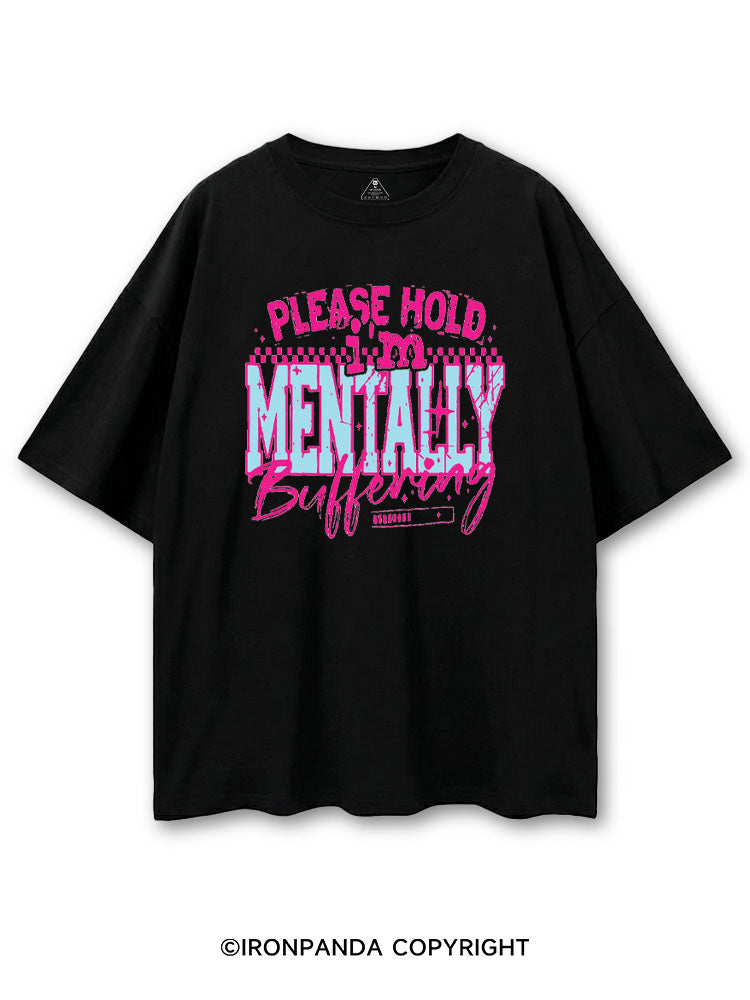 PLEASE HOLD I'M MENTALLY BUFFERING COTTON PUMP COVER