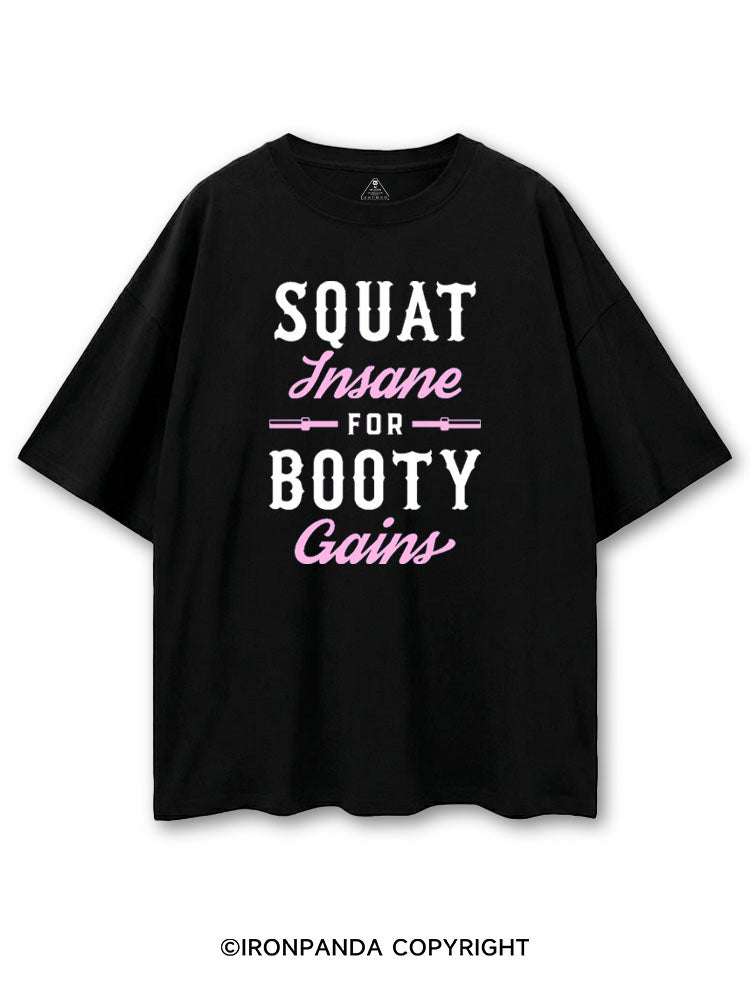 SQUAT INSANE FOR BOOTY GAINS COTTON PUMP COVER