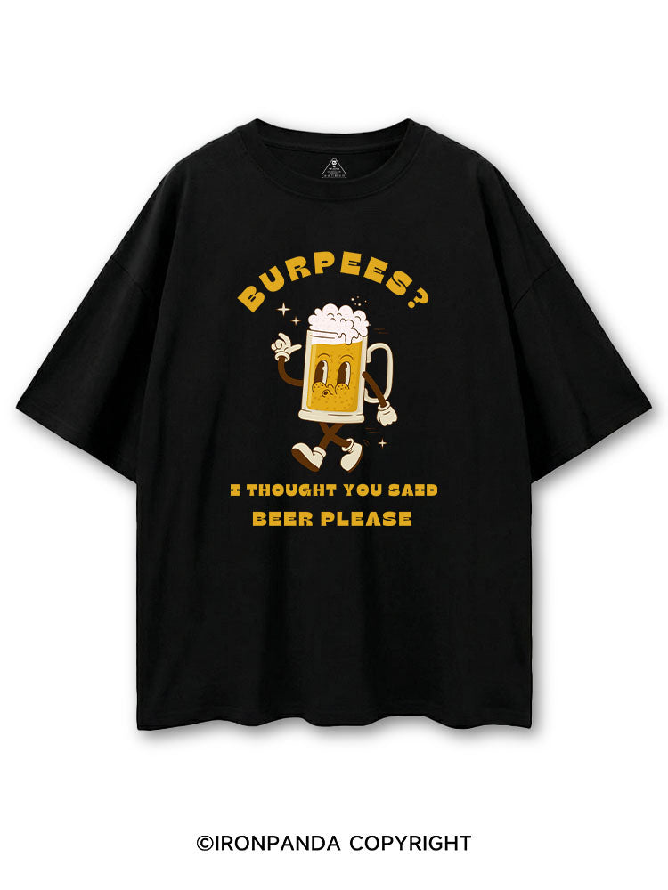 BURPEES？ I THOUGHT YOU SAID BEER PLEASE COTTON PUMP COVER