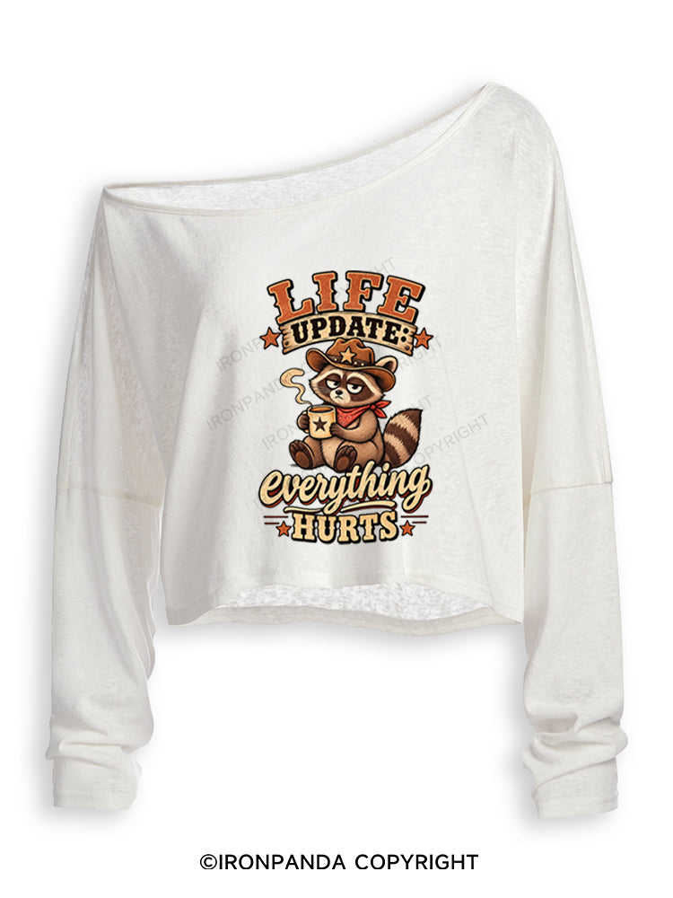 Everything Hurts Funny Raccoon Cowboy Off Shoulder Long Sleeve Crop Top