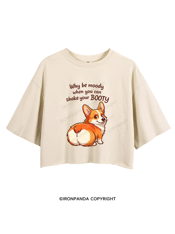 Why be moody CROP TOPS