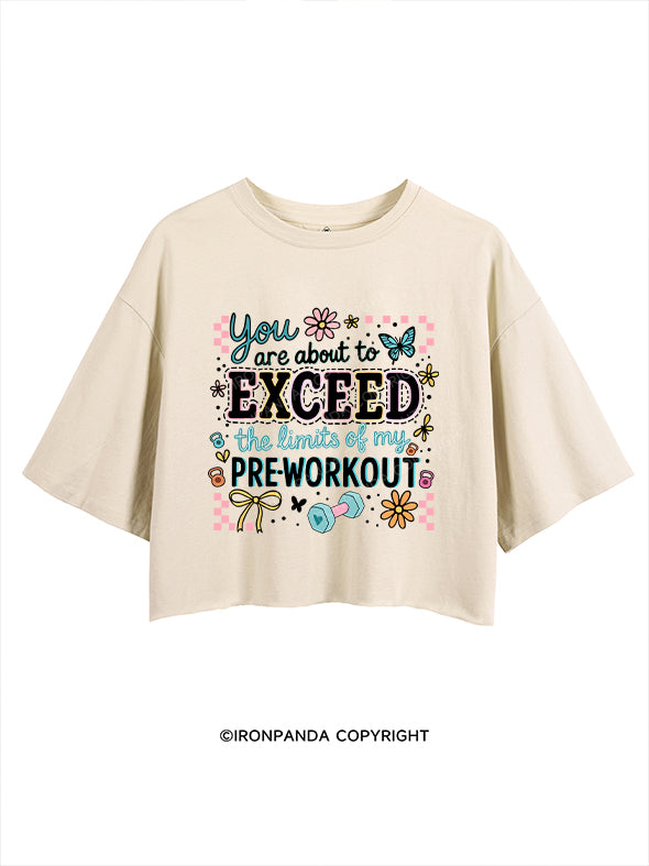 You are about to exceed the limits of my pre‑workout CROP TOPS