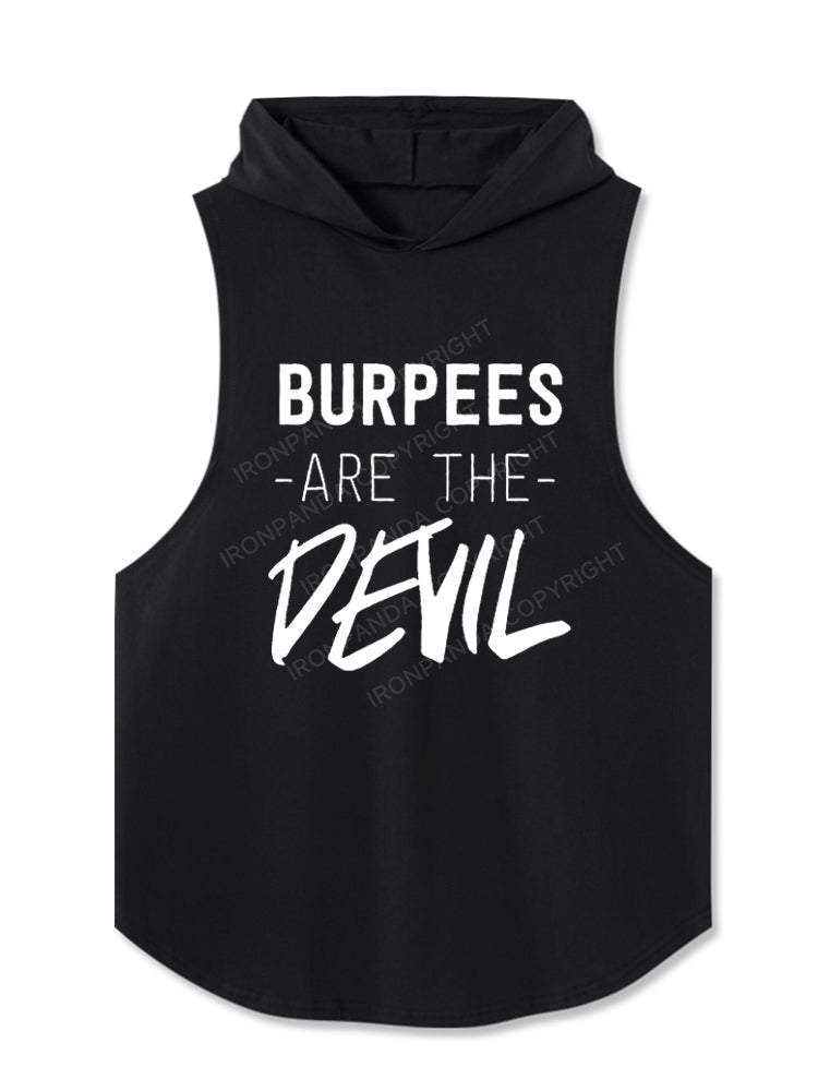 Burpees are the Devil Hooded Tank