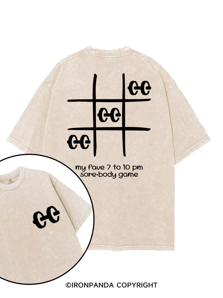 MY FAVE 7 TO 10 PM SORE‑BODY GAME GYM printed Gym Shirt
