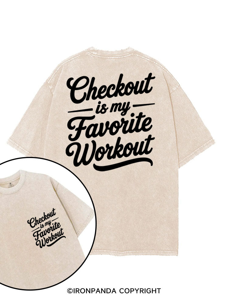 CHECKOUT IS MY FAVORITE WORKOUT printed Gym Shirt