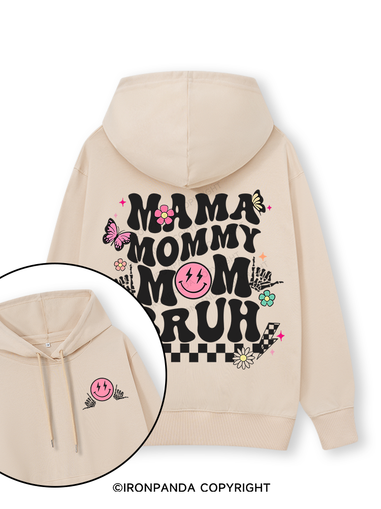 Mama Mommy Mom Bruh Double-Sided Printed Classic Gym Hoodie