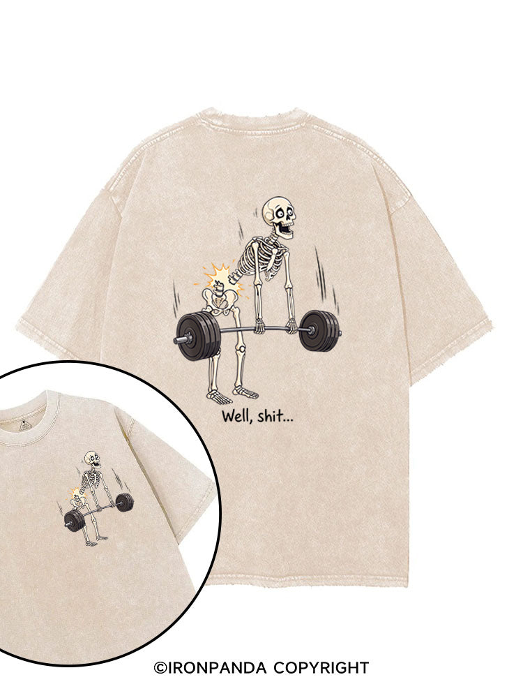 Well Shit Skeleton Deadlift printed Gym Shirt