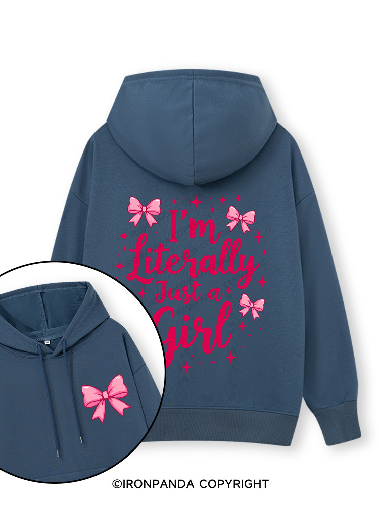 I'M LITERALLY JUST A GIRL LETTER Double-Sided Printed Classic Gym Hoodie
