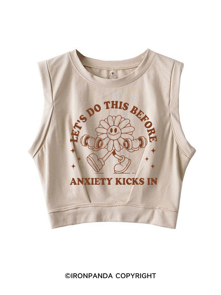 LET'S DO THIS BEFORE ANXIETY KICKS IN GYM SUNFLOWER SLEEVELESS CROP TOPS