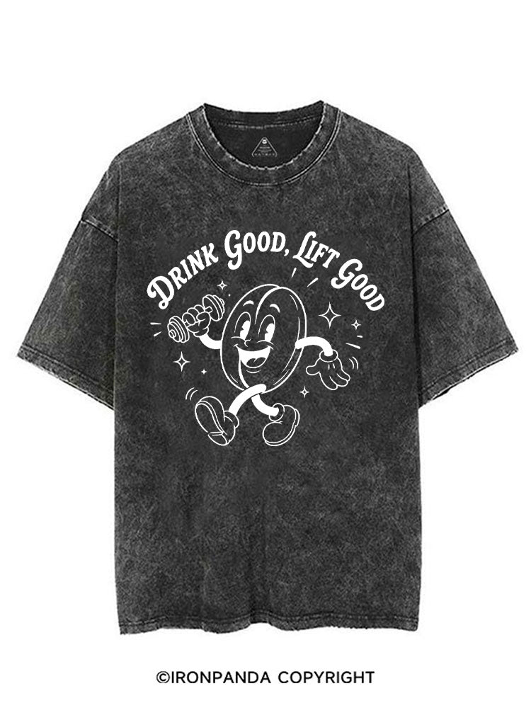 DRINK GOOD, LIFT GOOD COFFEE LOVER VINTAGE GYM SHIRT