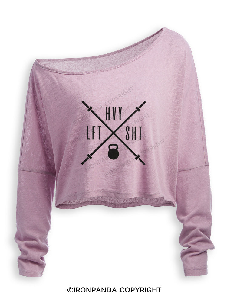 HVY LFT SHT FUNNY WEIGHTLIFTING Off Shoulder Long Sleeve Crop Top