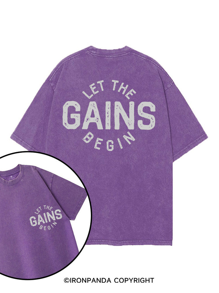 LET THE GAINS BEGIN printed Gym Shirt