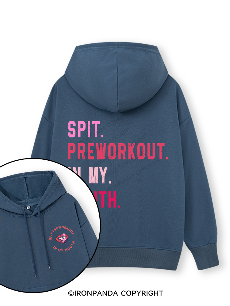 SPIT PREWORKOUT IN MY MOUTH Double-Sided Printed Classic Gym Hoodie