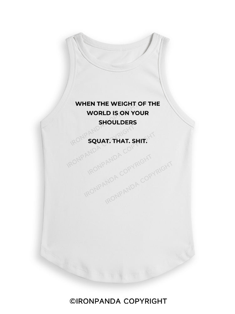 SQUAT. THAT. SHIT Fitted Tank Top