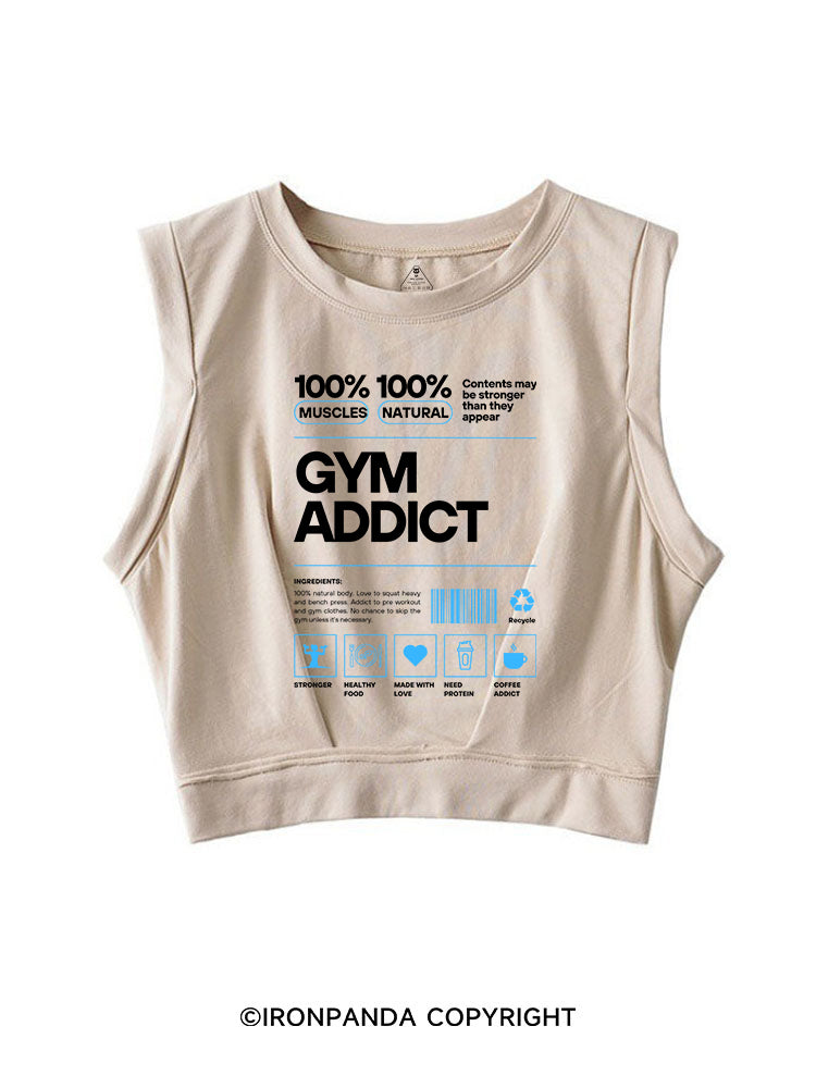 GYM ADDICT 100% MUSCLES 100% NATURAL SLEEVELESS CROP TOPS