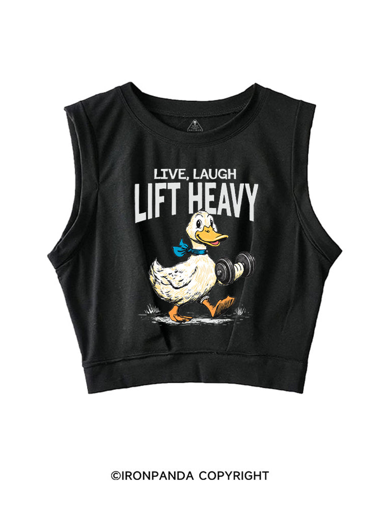LIVE LAUGH LIFT HEAVY GYM DUCK SLEEVELESS CROP TOPS