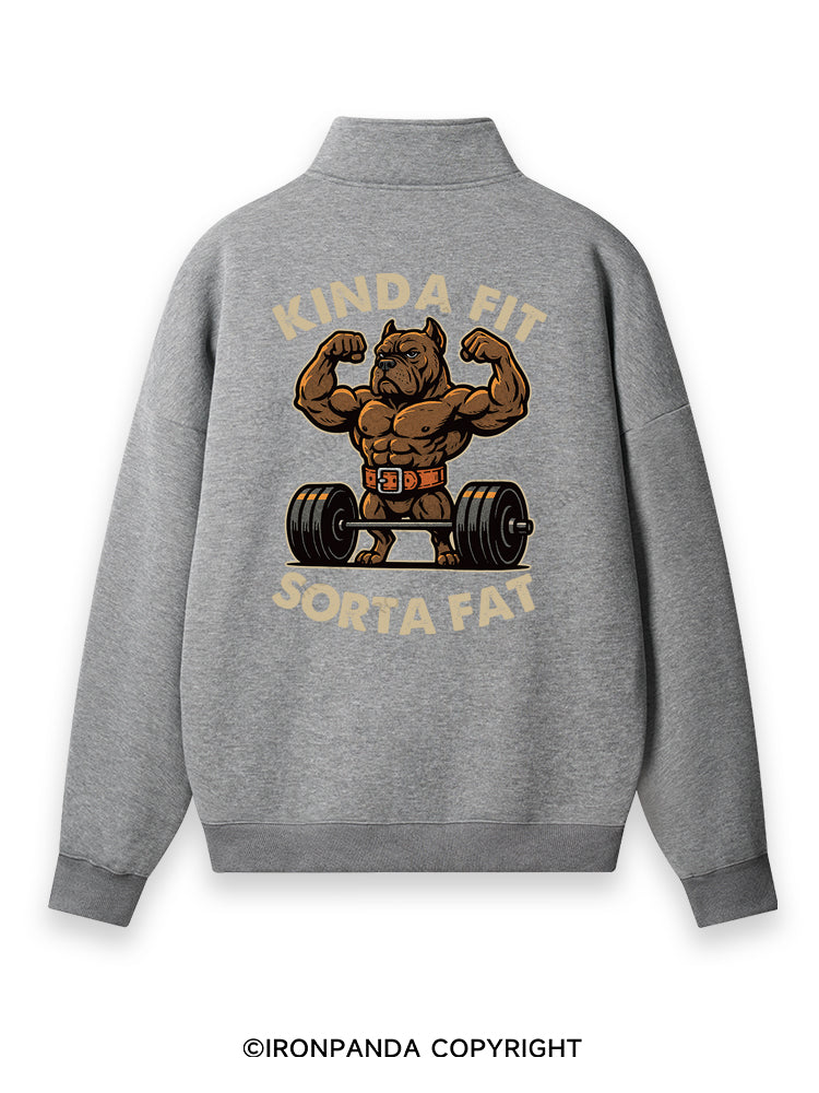 KINDA FIT SORTA FAT DOG Back Printed Quarter-Zip Fleece Sweatshirt
