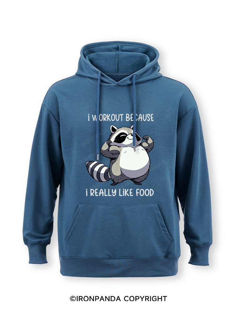 I WORKOUT BECAUSE I REALLY LIKE FOOD Classic Gym Hoodie