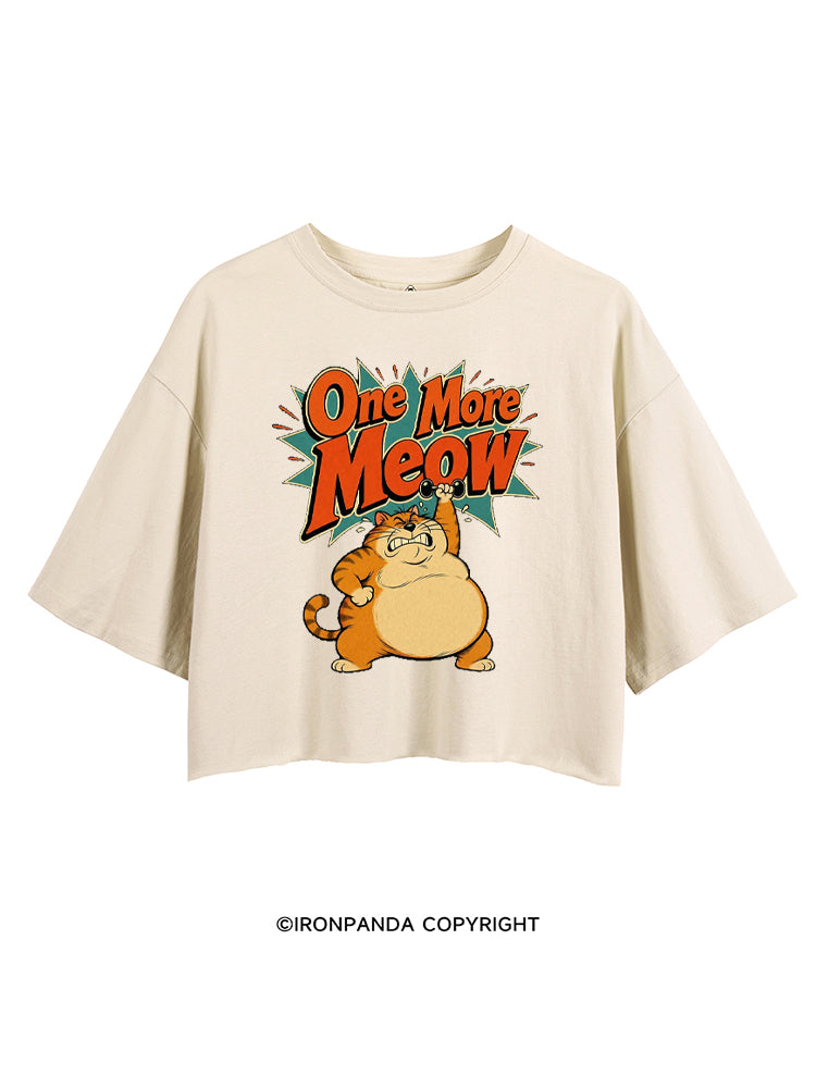 ONE MORE MEOW STRONG FAT CAT CROP TOPS