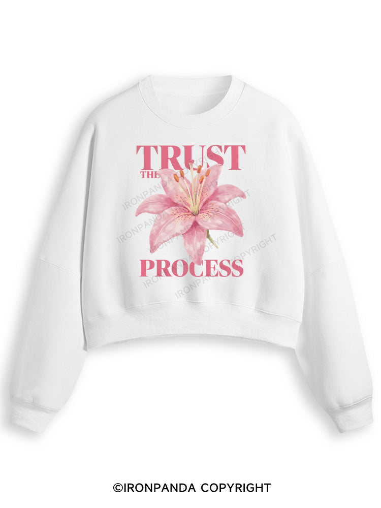 TRUST THE PROCESS Fleece Crop Sweatshirt
