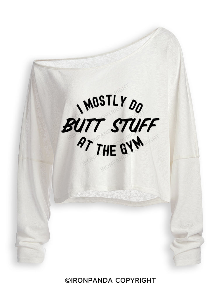 I ONLY DO BUTT STUFF Off Shoulder Long Sleeve Crop Top